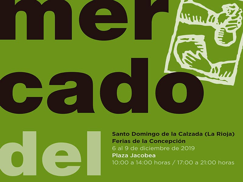 El Mercado del Camino se desarrollará en Santo Domingo de la Calzada del 6 al 9 de diciembre