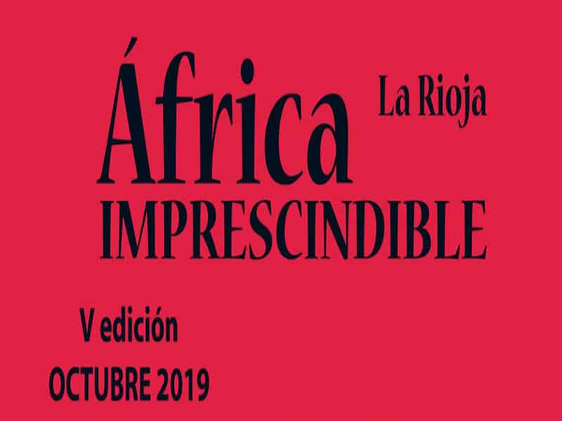 Arranca la V Edición de ‘África Imprescindible’ con proyecciones y conferencias