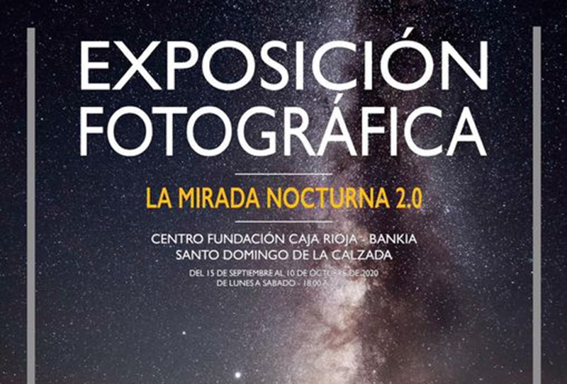 La Mirada nocturna 2.0 en el Centro Fundación Caja Rioja-Bankia Santo Domingo de la Calzada