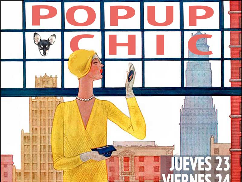 El Pop Up Chic, desde mañana jueves en nuestro Centro de Gran Vía