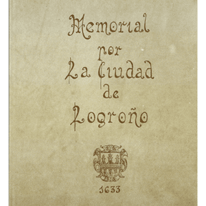Memorial por la Ciudad de Logroño, de Alvia de Castro