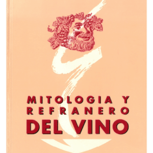 Mitología y refranero del vino