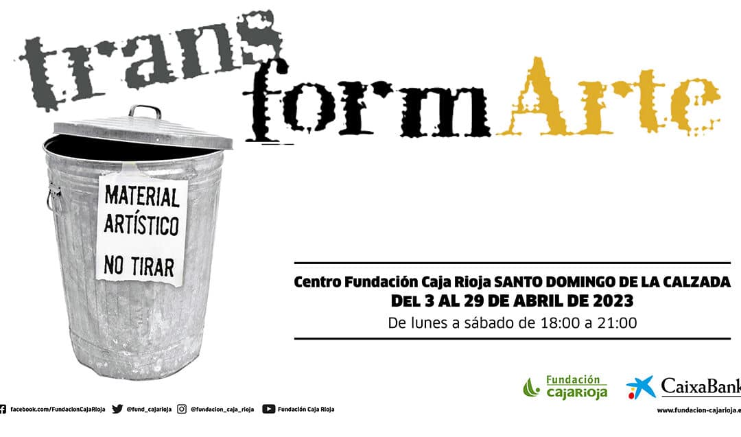 Exposición «TransformArte»