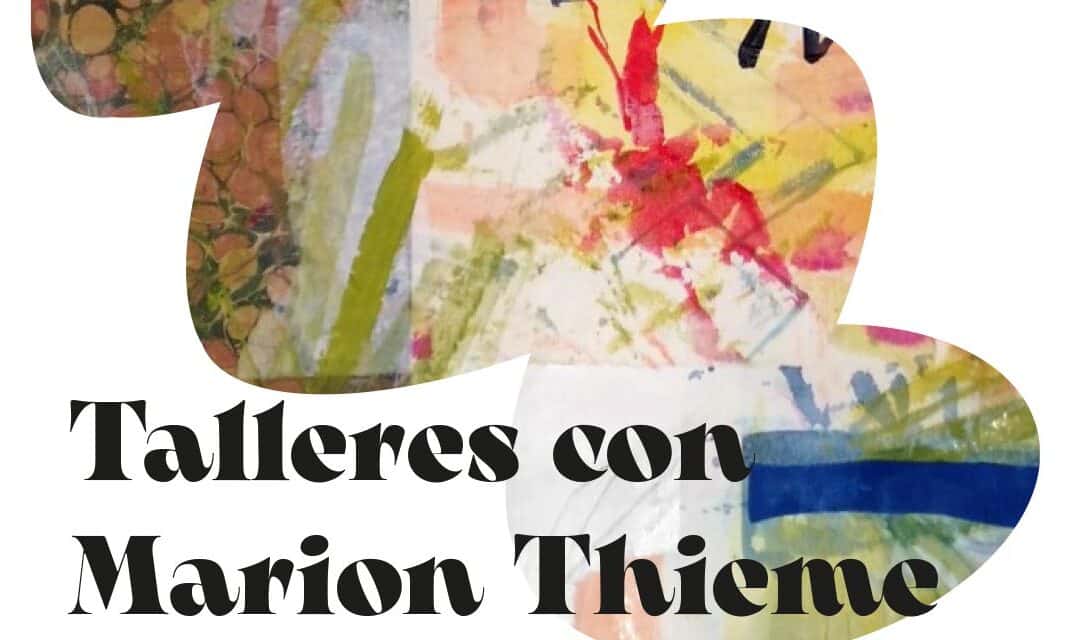 Talleres de Collage y Dibujo Creativo con Marion Thieme