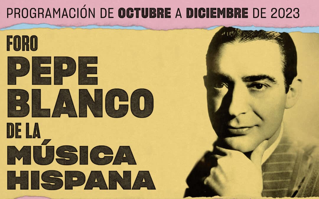 Mañana miércoles concluye el Foro Pepe Blanco de la Música Hispana con la presencia de “Las varietés riojanas”