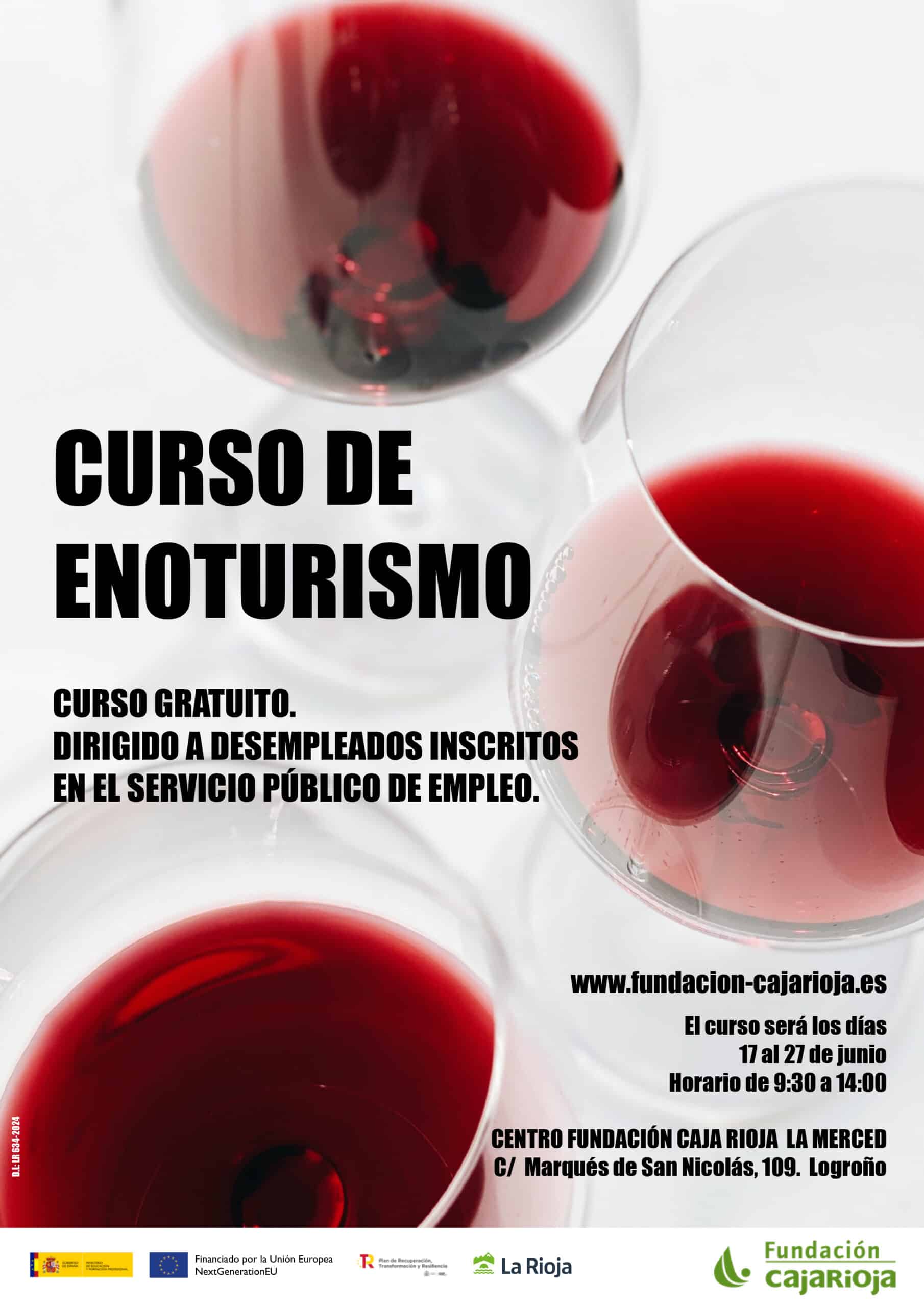 Fundación Caja Rioja organiza en el mes de junio en Logroño un curso gratuito de Enoturismo dirigido a desempleados