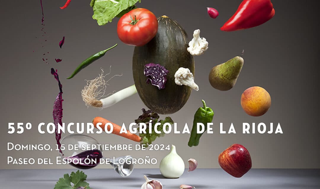 Concurso Agrícola de La Rioja
