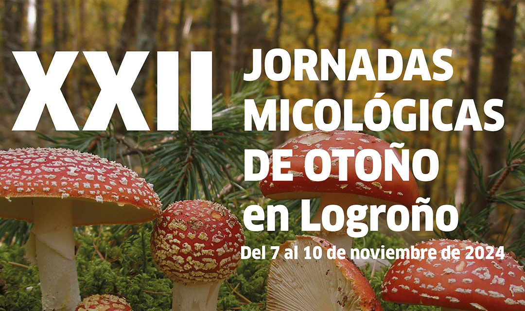XXII Jornadas Micológicas de Otoño