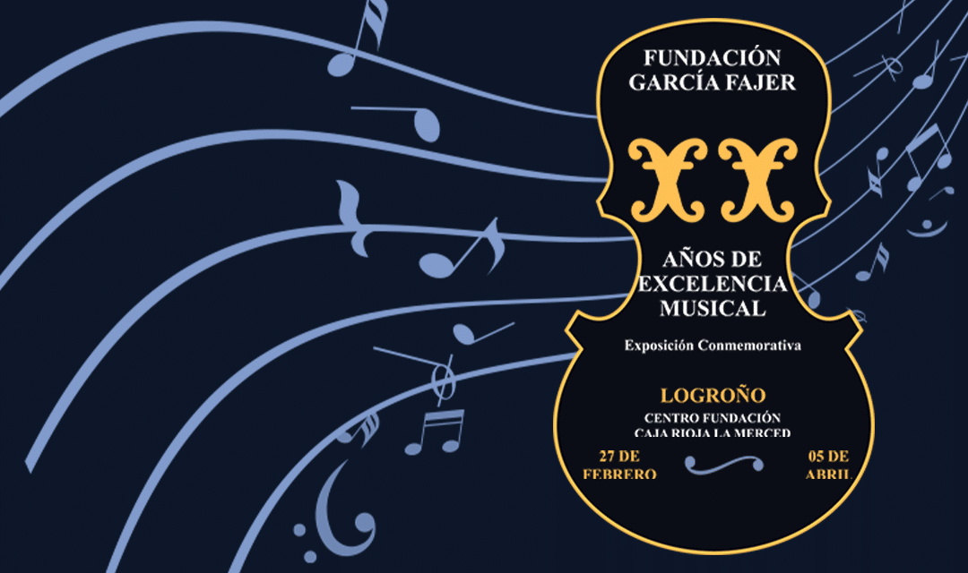 Exposición «Fundación García Fajer: 20 años de excelencia musical»