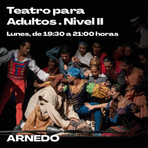 TEATRO PARA ADULTOS. Nivel II