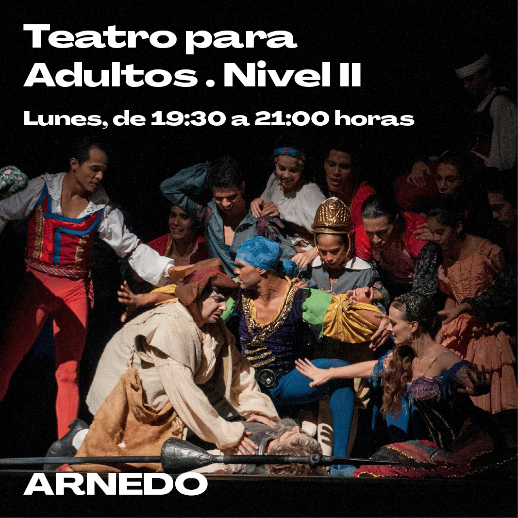 TEATRO PARA ADULTOS. Nivel II