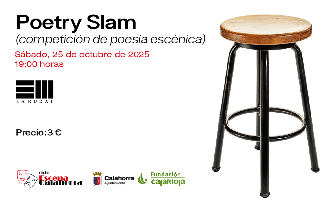 Ciclo «Escena Calahorra». Poetry Slam: competición de poesía escénica