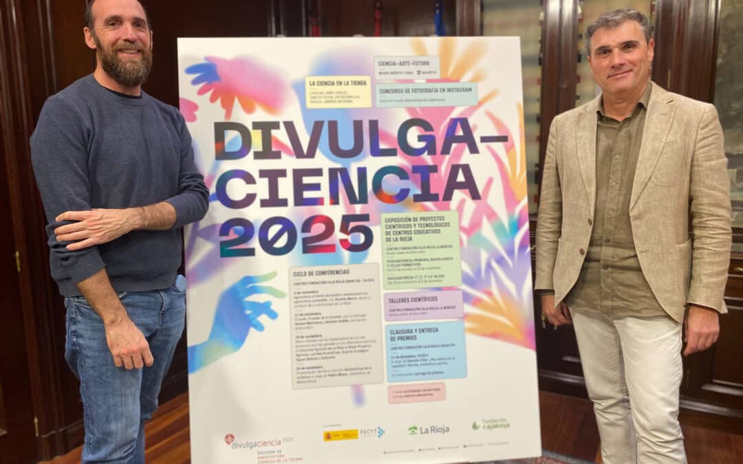 Divulgaciencia25, el programa decano de ciencia y tecnología de La Rioja, vuelve con exposiciones, charlas, encuentros con científicos y presentaciones