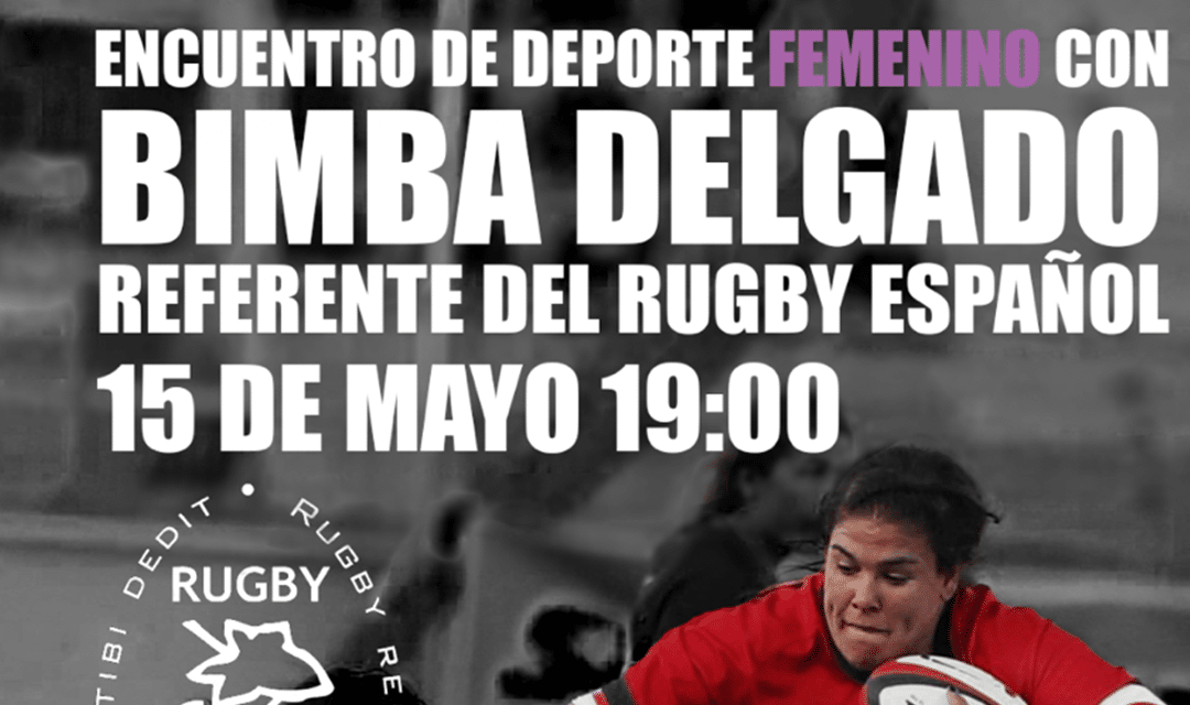 Encuentro de deporte femenino, con BIMBA DELGADO