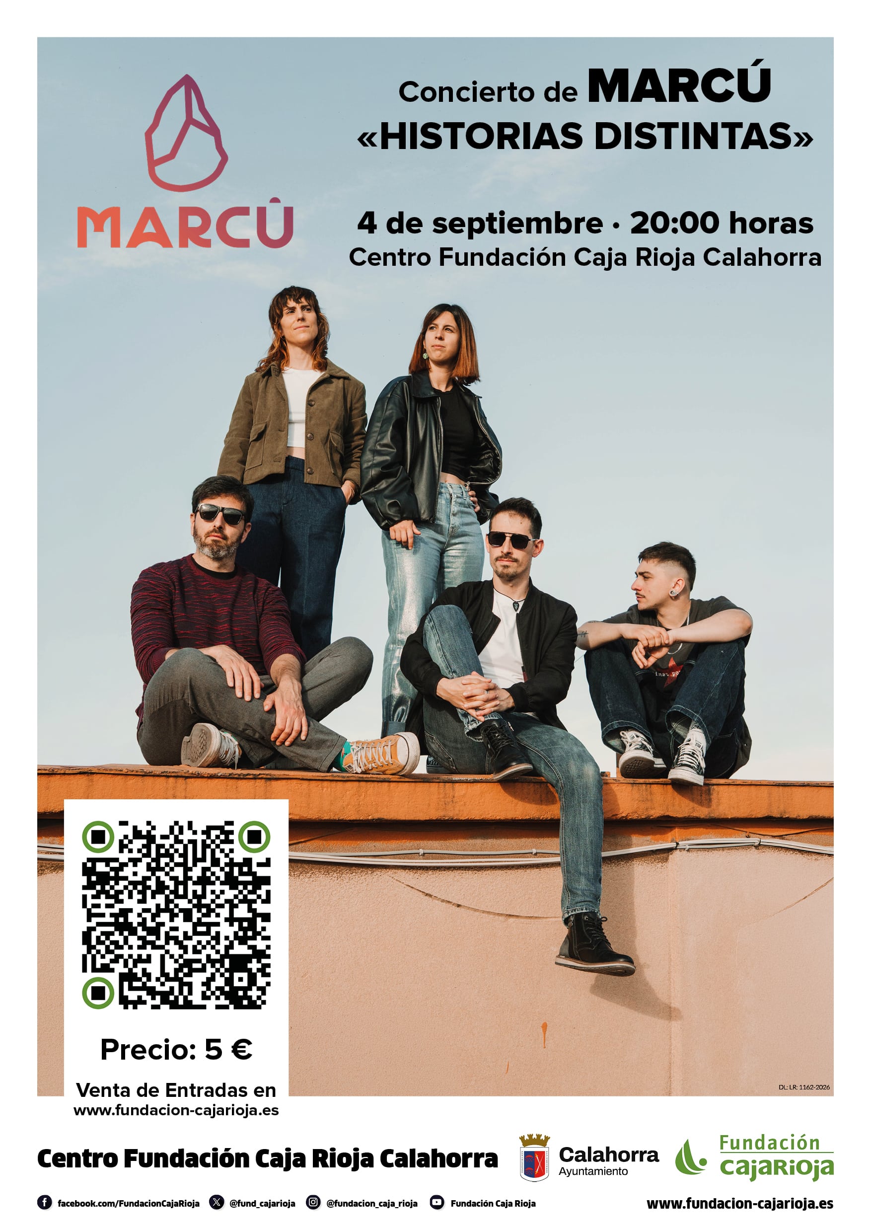 El grupo Marcú ofrecerá un concierto el 4 de septiembre en el Centro Fundación Caja Rioja Calahorra cuyas entradas ya están a la venta