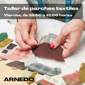 TALLER DE PARCHES TEXTILES. 22 de enero de 2027