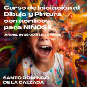 CURSO DE INICIACIÓN AL DIBUJO Y PINTURA CON ACRÍLICOS (niños) II