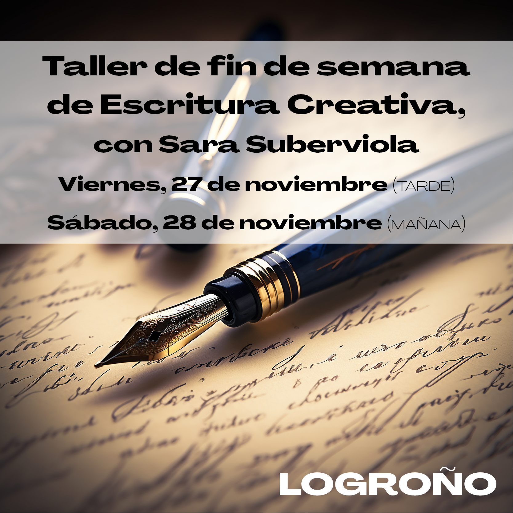 TALLER DE ESCRITURA CREATIVA (fin de semana), con Sara Suberviola