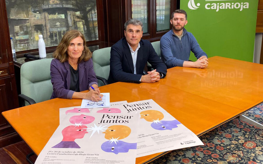 «Pensar juntos», programa de pensamiento crítico, reunirá en Logroño a Victoria Camps, Valerio Rocco, Eduardo Sáenz de Cabezón, Eva Baroja y Adriana Herreros